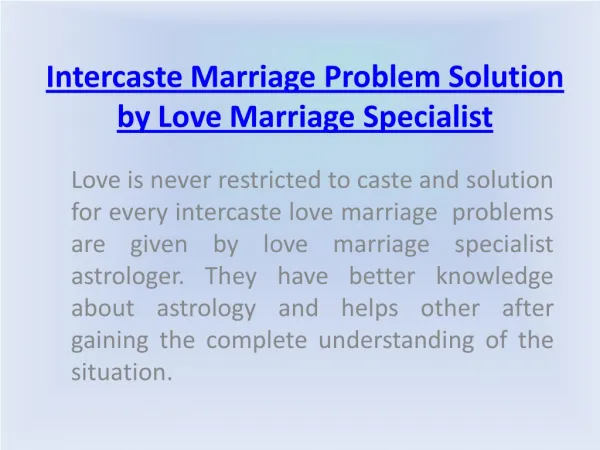 Intercaste Marriage Problem Solution by Love Marriage Specialist