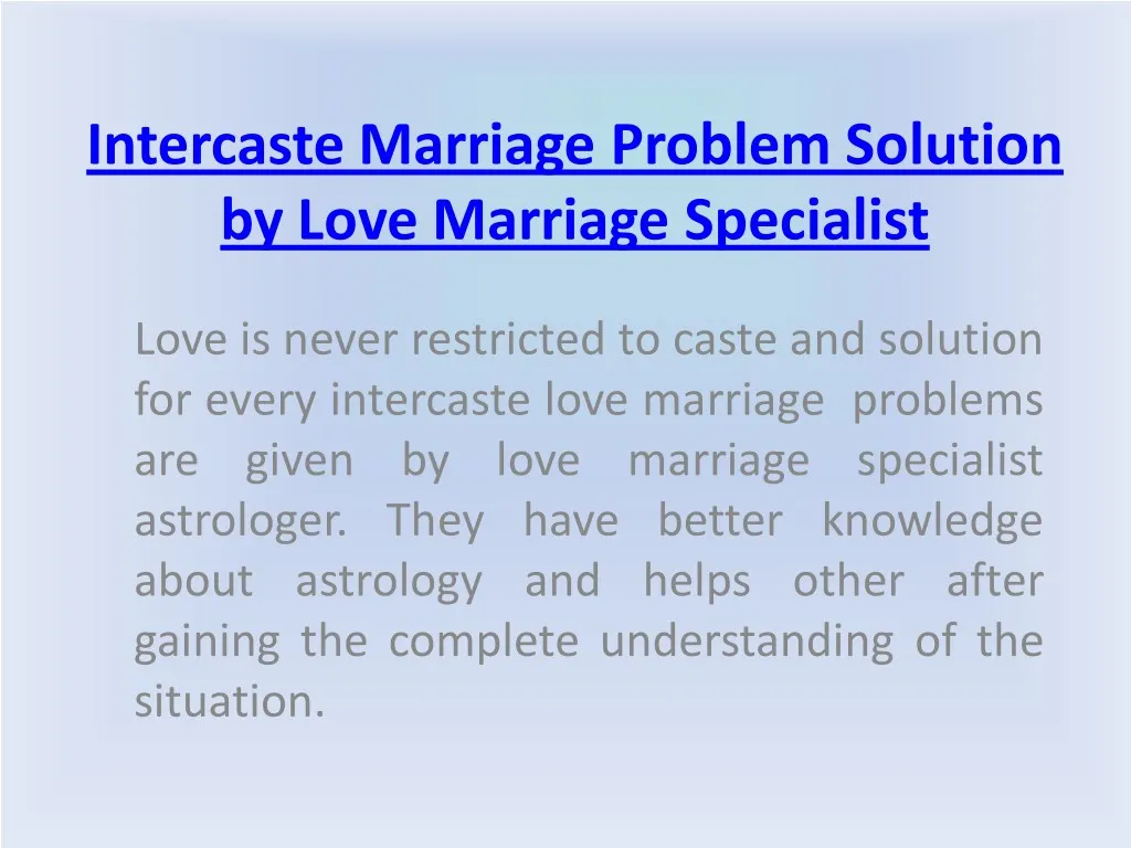 intercaste marriage problem solution by love