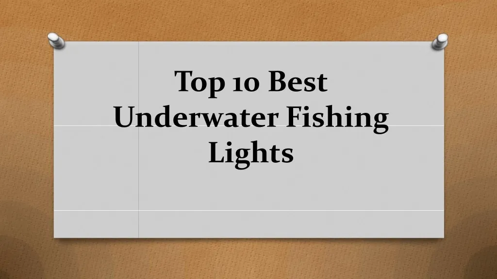 top 10 best underwater fishing lights