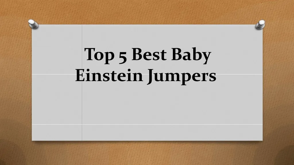 top 5 best baby einstein jumpers