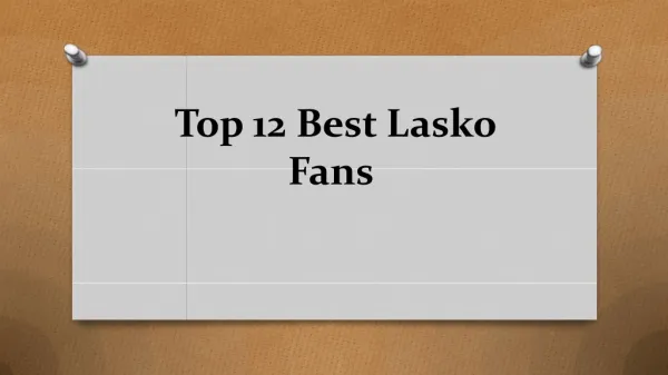 Top 12 best lasko fans 