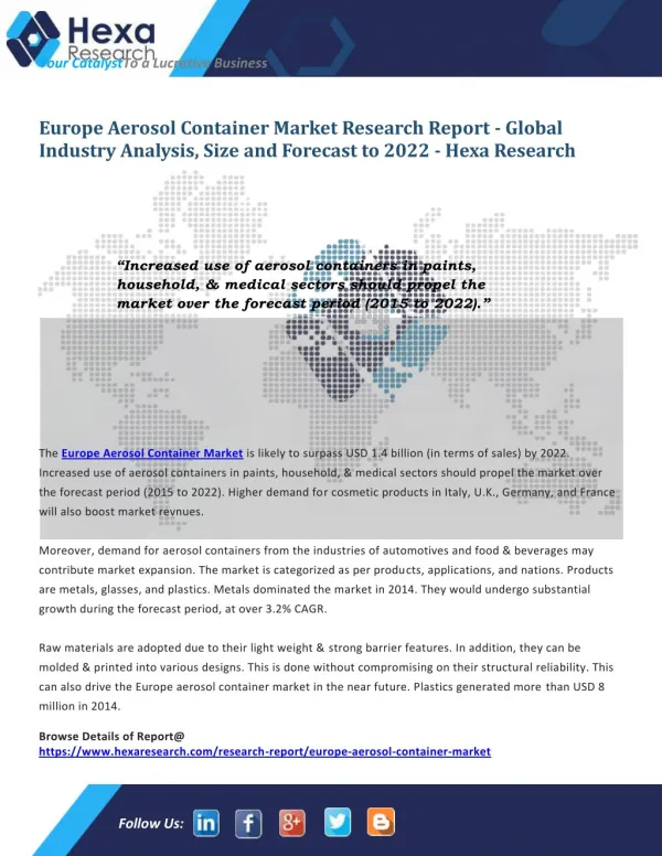 Europe Aerosol Container Industry Size Analysis Report, 2022