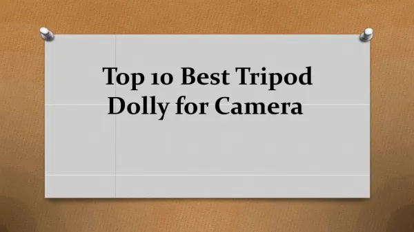 top 10 best tripod dolly for camera