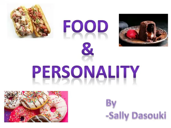 Food and personality, by Sally Dasouki
