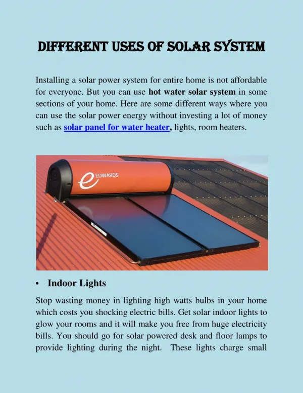Different Uses of Solar System