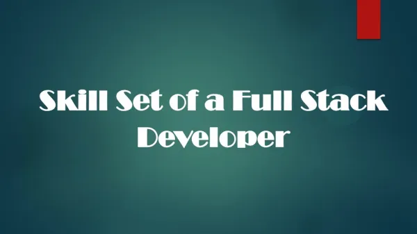 Skill Set of a Full Stack Developer