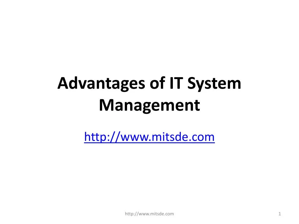 advantages of it system management