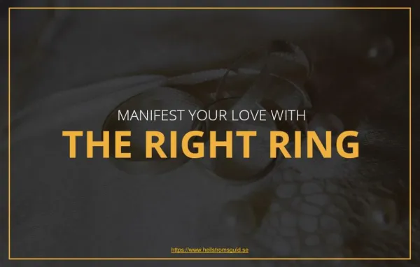 How to Manifest Your Love with an Ideal Ring