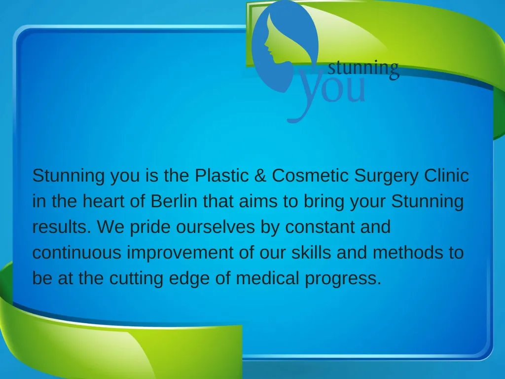 stunning you is the plastic cosmetic surgery