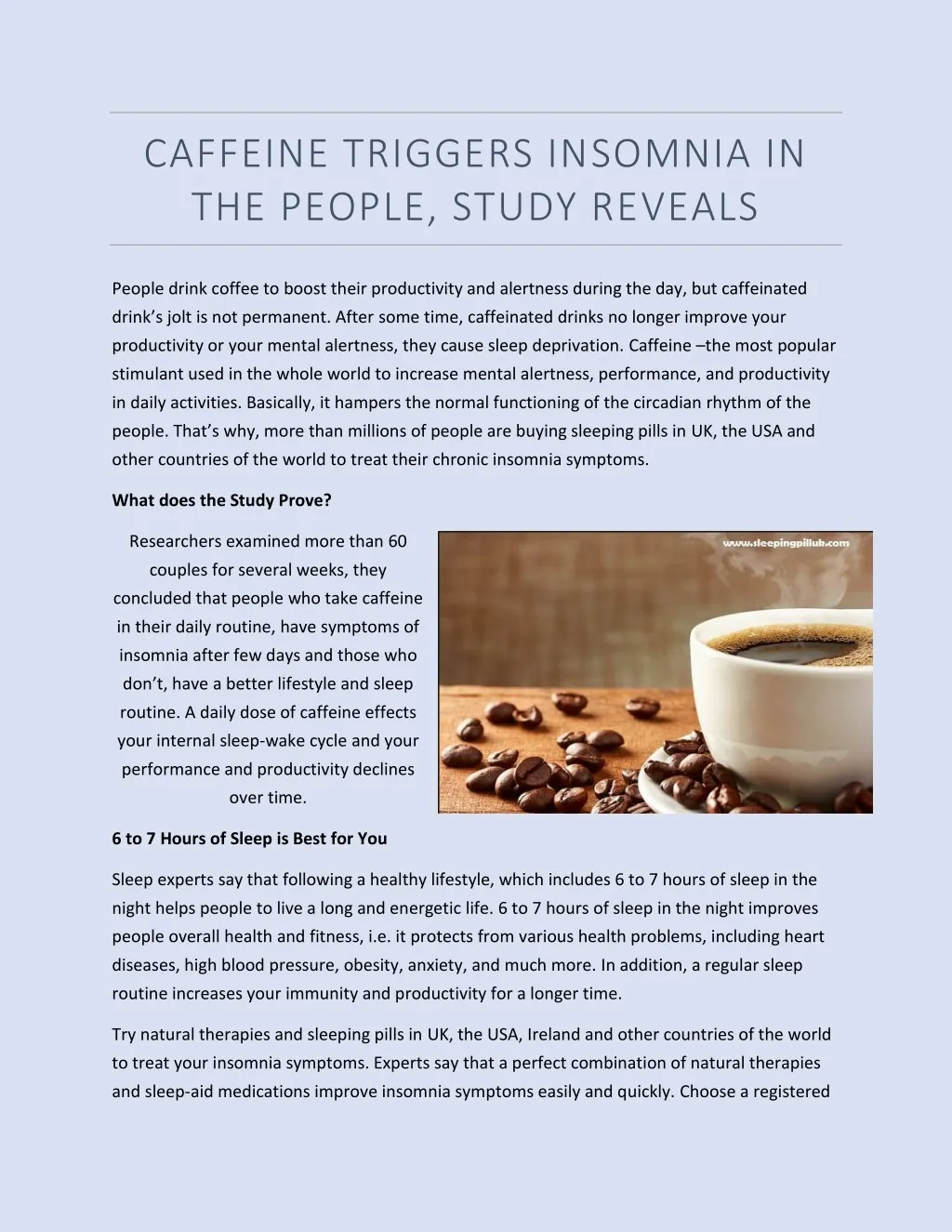 caffeine triggers insomnia in the people study