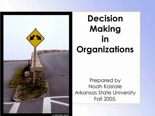 Decision Making in Organizations