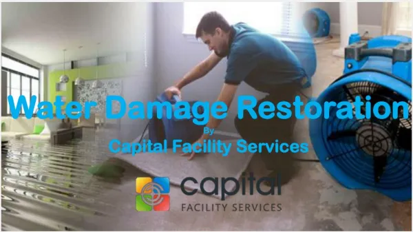 Water Damage Restoration | Capital Facility Services