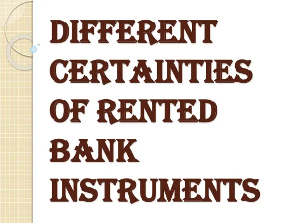 Couple of Well Known Certainties About Banking Instruments