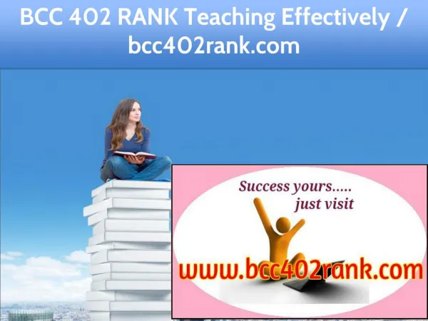 BCC 402 RANK Teaching Effectively / bcc402rank.com