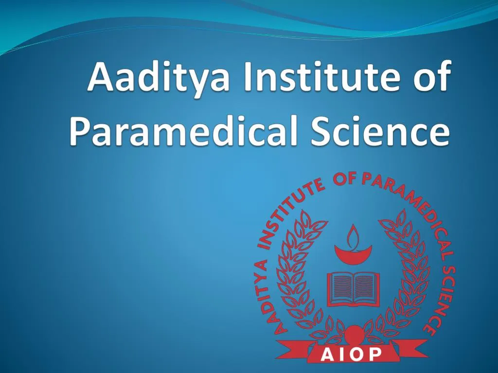 aaditya institute of paramedical science