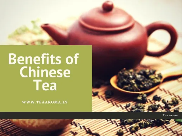 Benefits of Chinese Tea