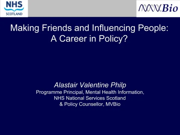 Making Friends and Influencing People: A Career in Policy