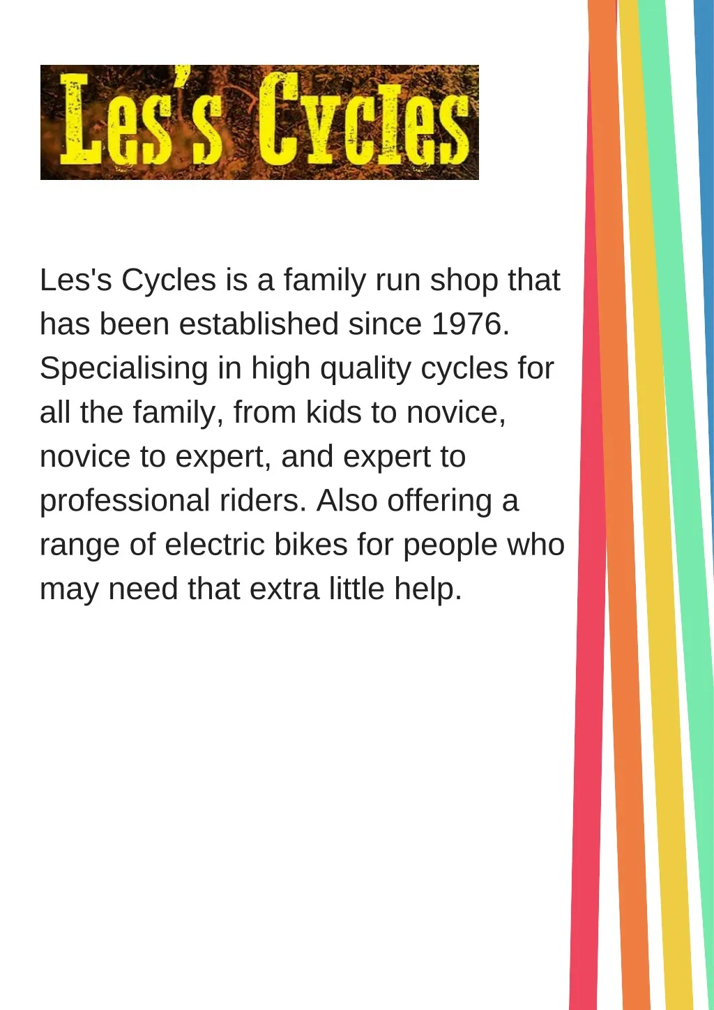 les s cycles is a family run shop that has been