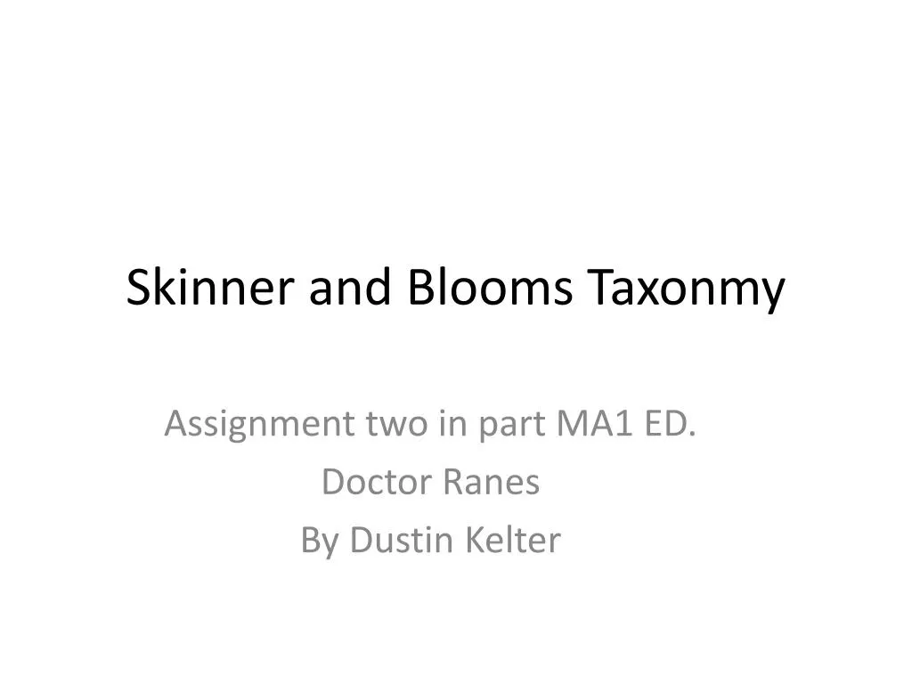skinner and blooms taxonmy