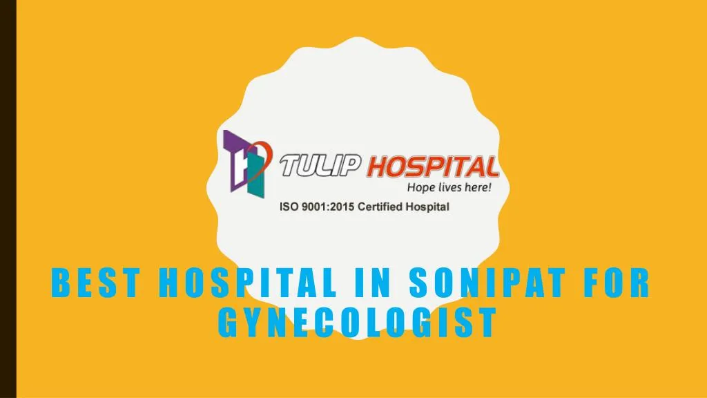 best hospital in sonipat for gynecologist