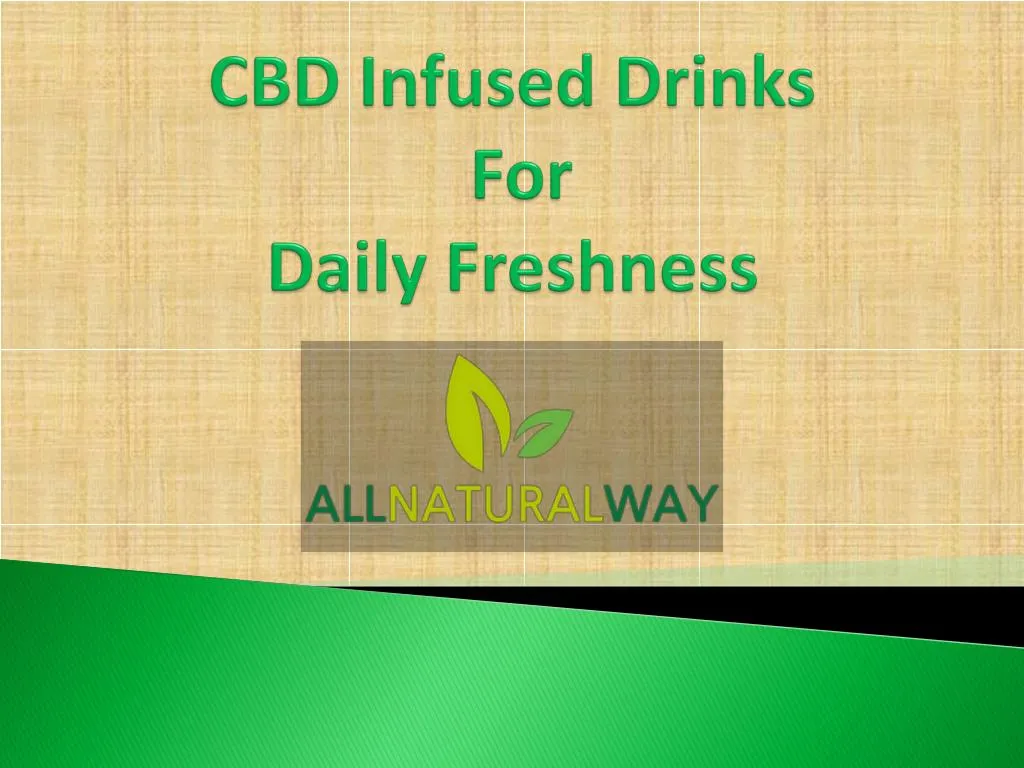 cbd infused drinks for daily freshness