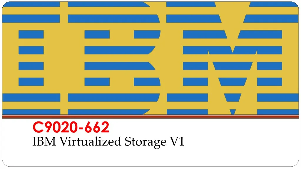 c9020 662 ibm virtualized storage v1