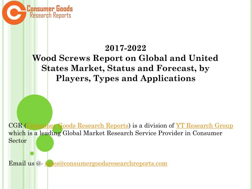 2017 2022 wood screws report on global and united