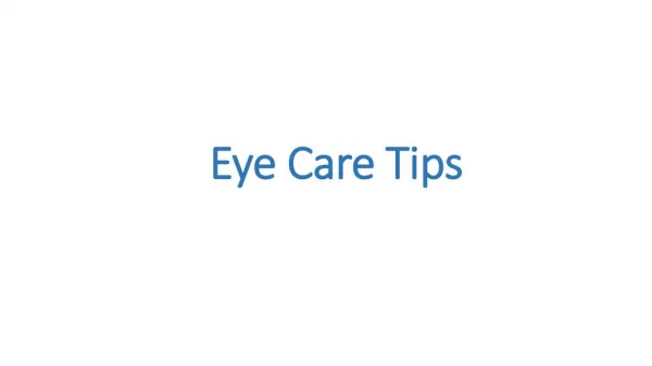 Best Eye Care Tips
