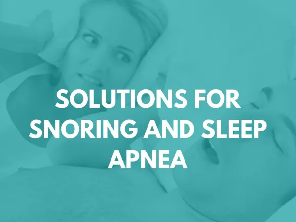 Get Some Tips For Sleep Apnea and Snoring Treatment