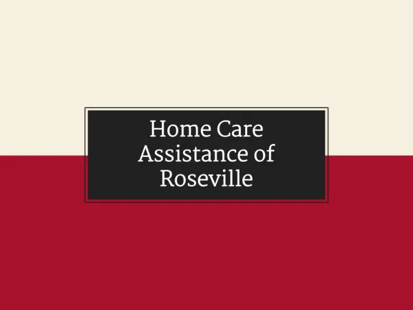 Home Care Assistance Roseville