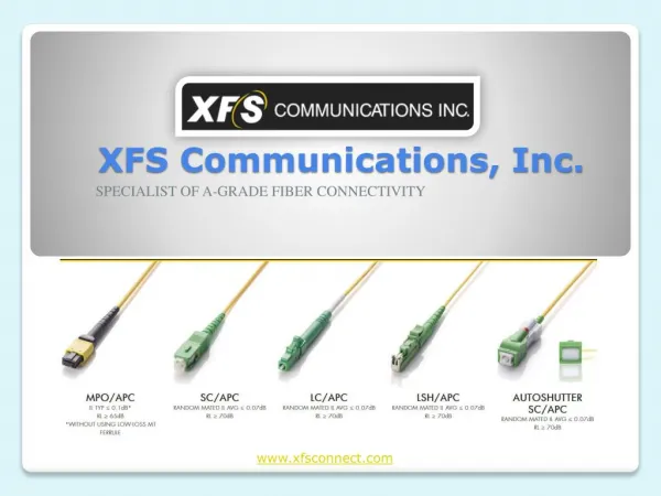PPT For XFS Communications, Inc