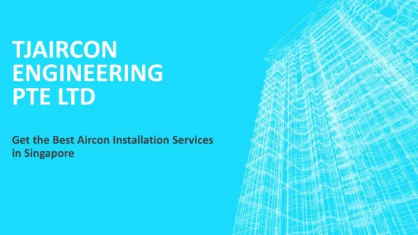 Professional Aircon Installation Service Provider in Singapore