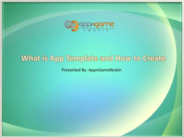 What is App template and How to create