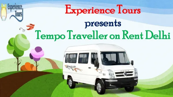 Tempo Traveller on Rent Delhi