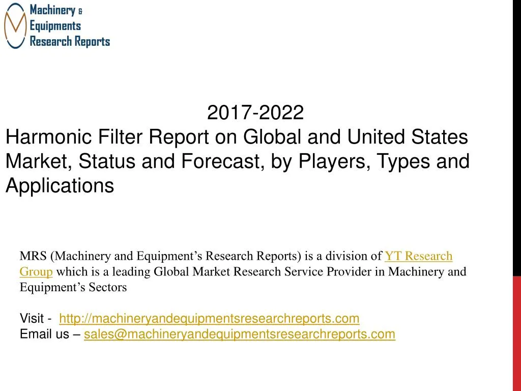 2017 2022 harmonic filter report on global