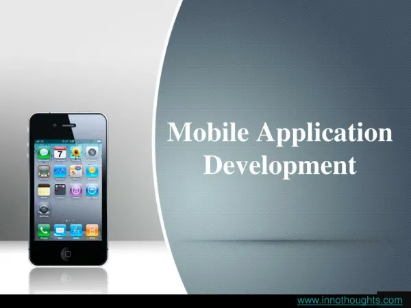 PPT | Mobile Application Development | Innothoughts Systems
