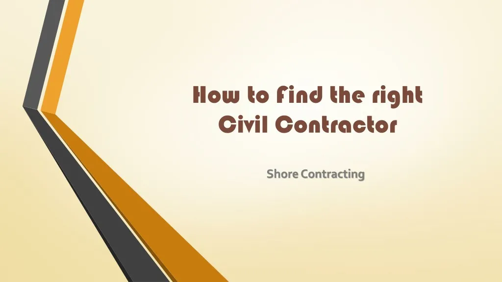 how to find the right civil contractor