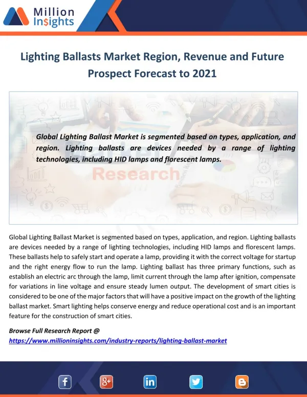 Lighting Ballasts Market Region, Revenue and Future Prospect Forecast to 2021