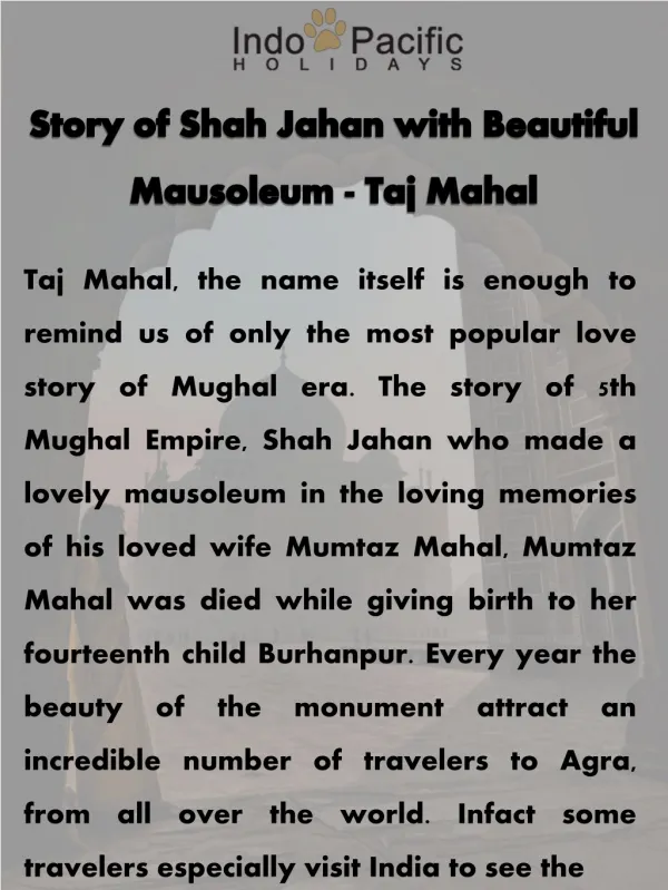 Story of Shah Jahan with Beautiful Mausoleum - Taj Mahal