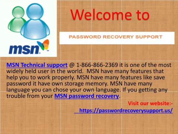 Call @ 1866-866-2369 for MSN Password Reset