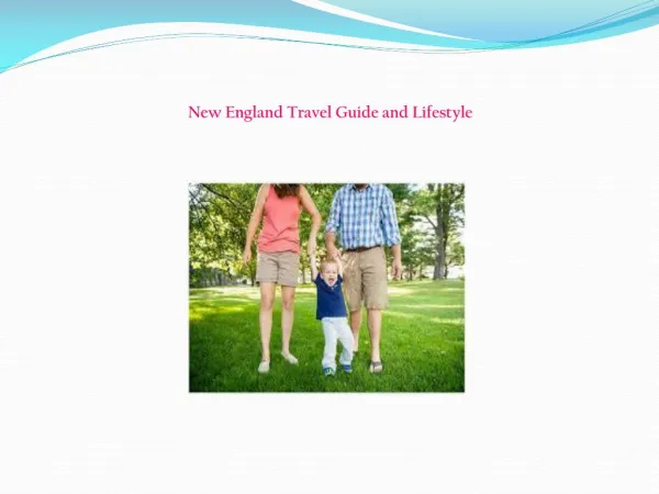 New England Travel Guide and Lifestyle Blog