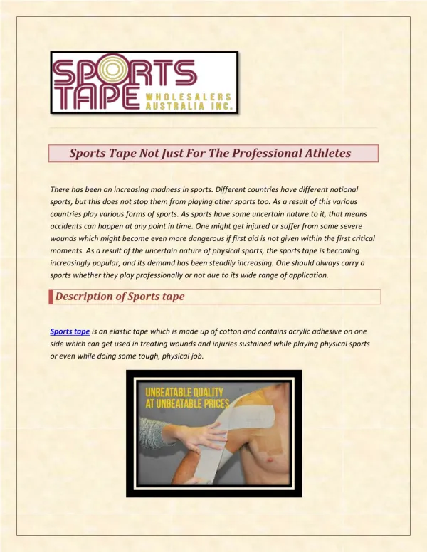 Sports Tape Not Just For The Professional Athletes