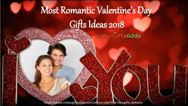 Most Romantic Valentine’s Day Gifts Ideas 2018
