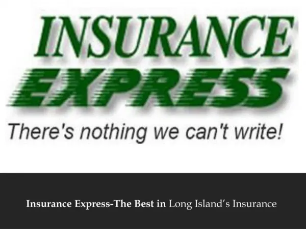 Car Insurance in Long Island NY - Insurance Express