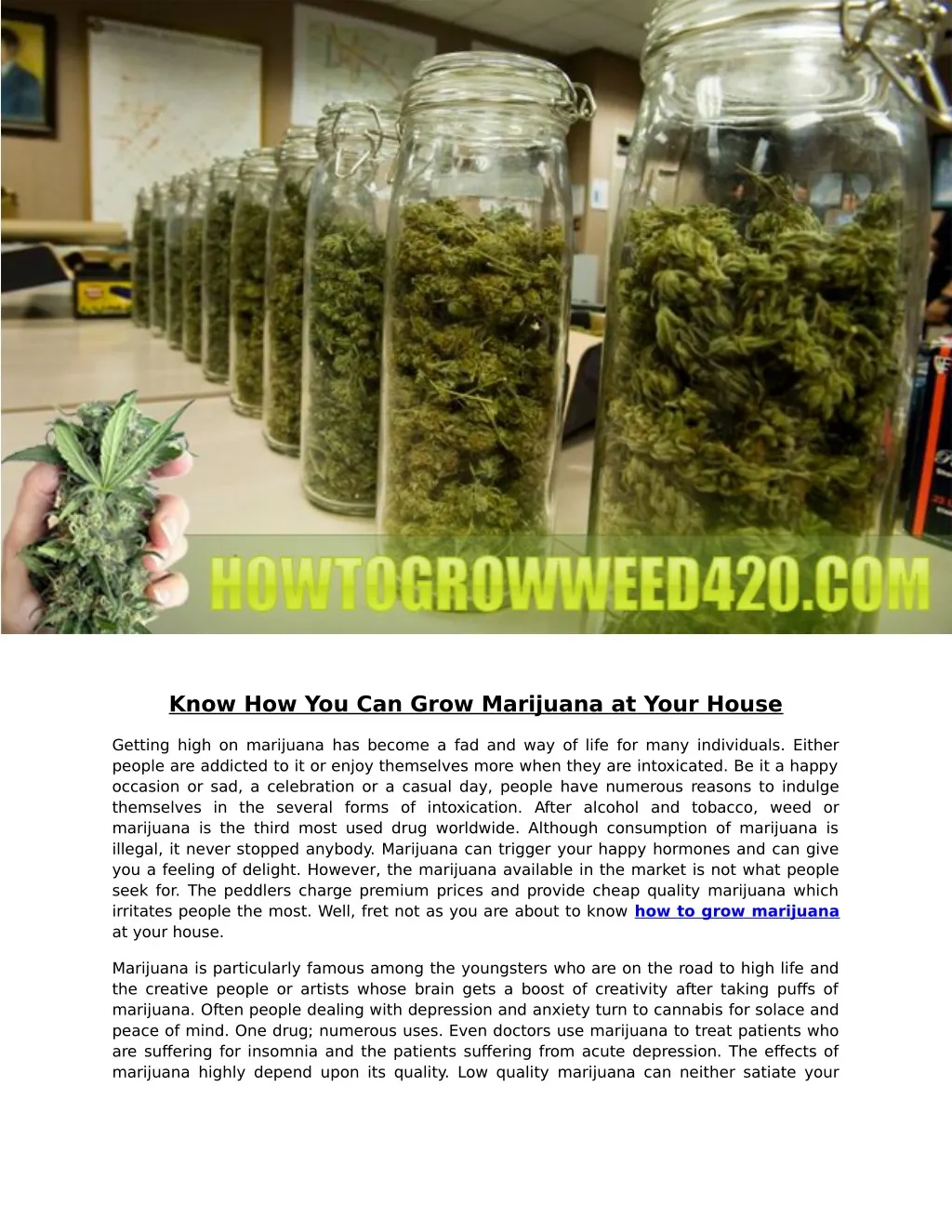 know how you can grow marijuana at your house
