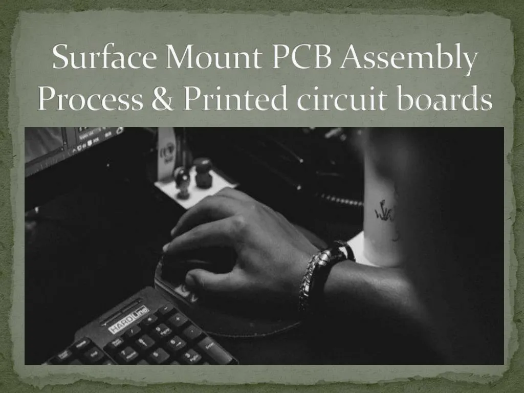 surface mount pcb a ssembly process printed circuit boards