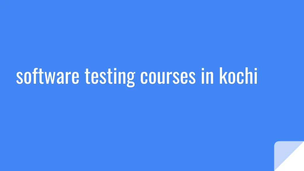 software testing courses in kochi