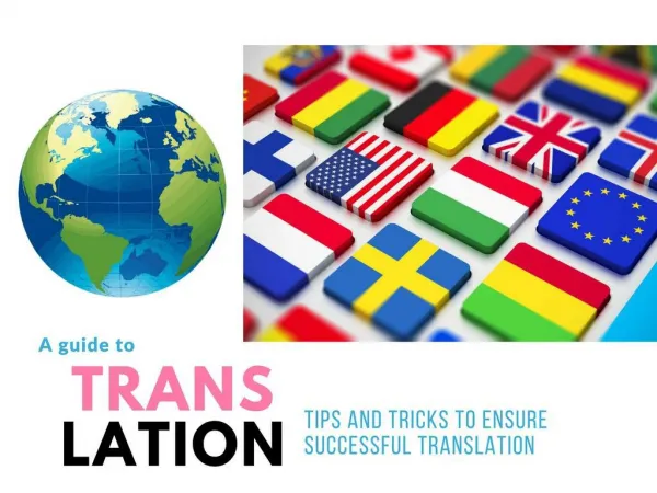 TIPS AND TRICKS TO ENSURE SUCCESSFUL TRANSLATION