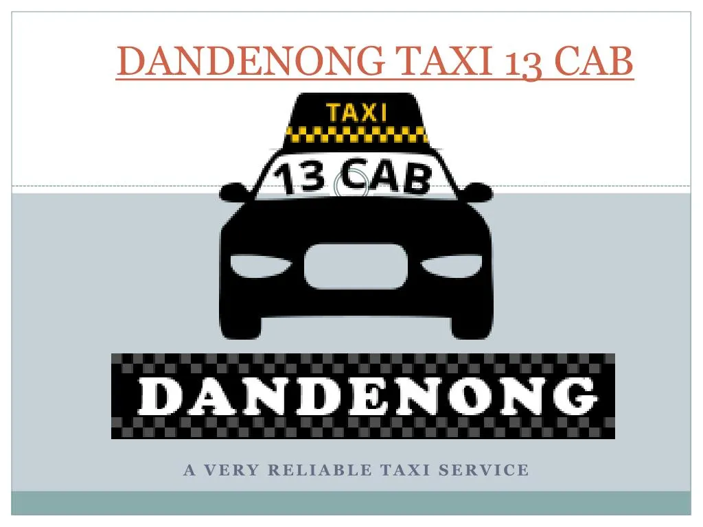 dandenong taxi 13 cab