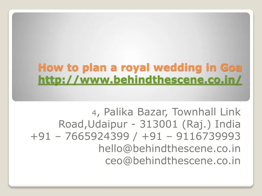 how to plan a royal wedding in goa http www behindthescene co in